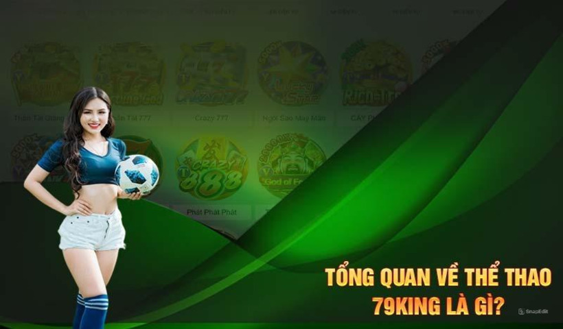 thể thao 79king- đem đến trải nghiệm cho KH